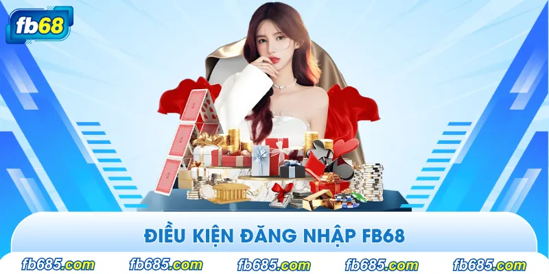 Điều kiện bắt buộc phải đáp ứng khi truy cập